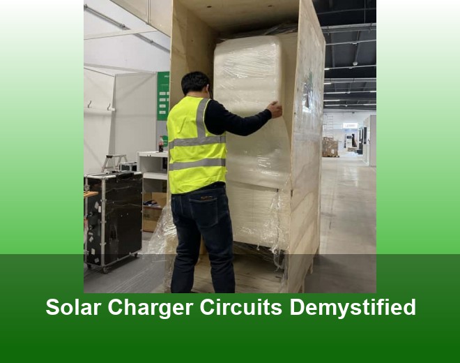 Solar Charger Circuits Demystified